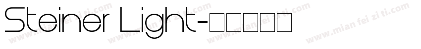 Steiner Light字体转换